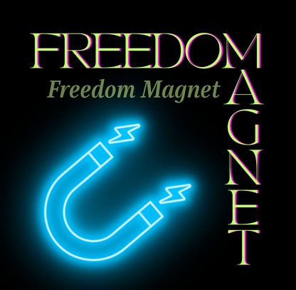 *BRAND NEW* Freedom Magnet